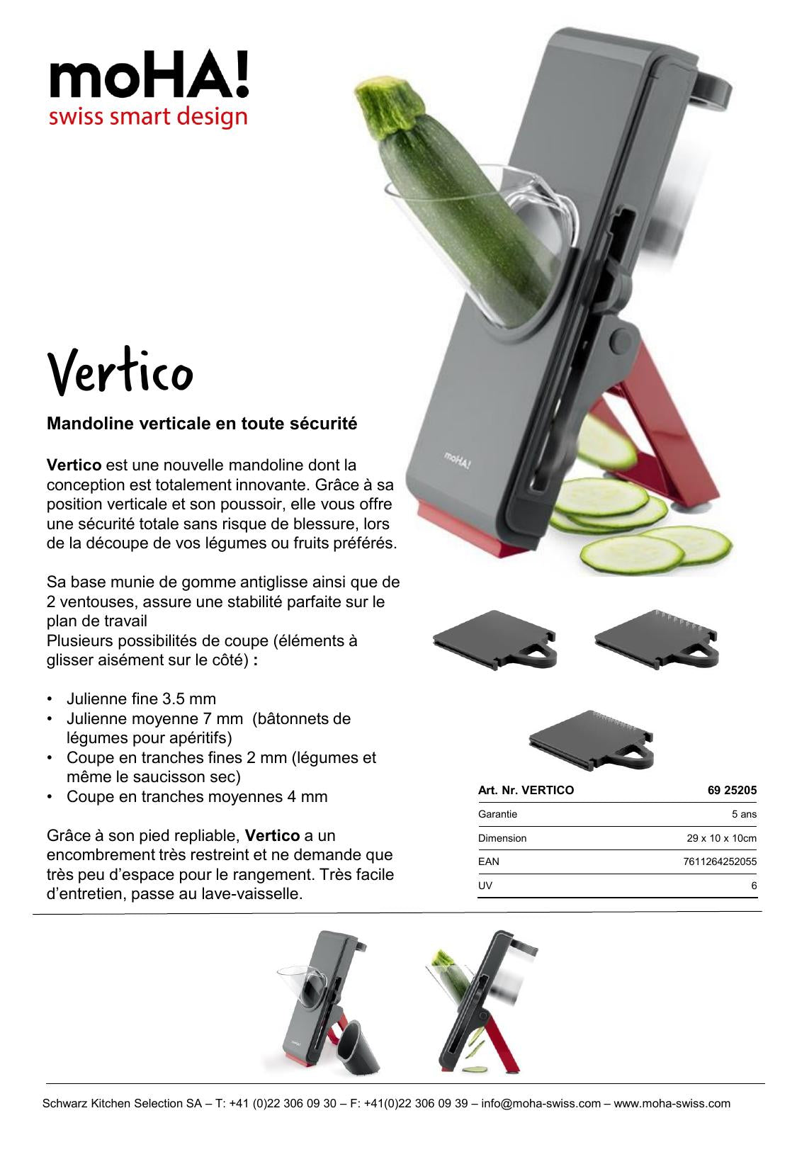 Mandoline verticale, Moha Cutting